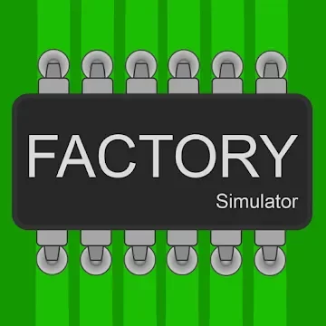 Factory Simulator: Симулятор фабрики